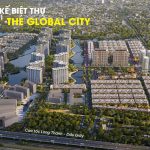 Thiết kế biệt thự The Global City