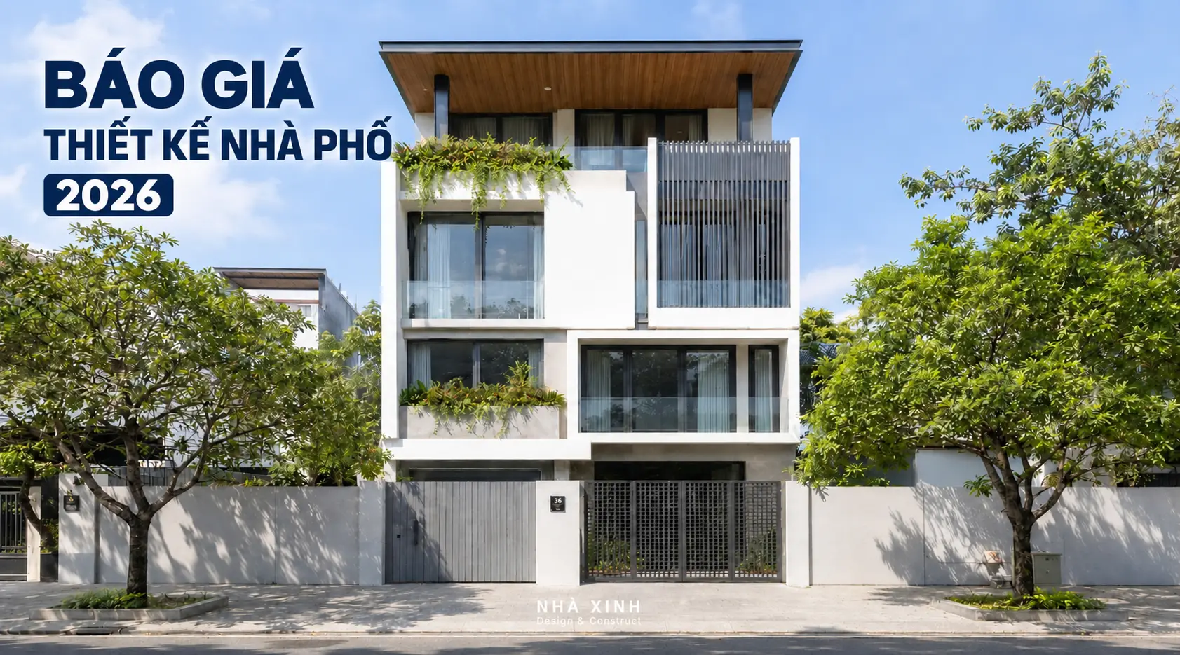 báo giá thiết kế nhà phố 2026